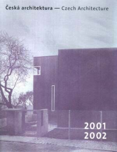 Česká architektura 2001–2002